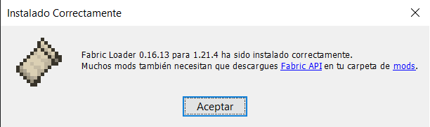 Como pueden observar les avisara que deben descargar el Fabric API en tu carpeta de mods para que todo pueda funcionar correctamente.